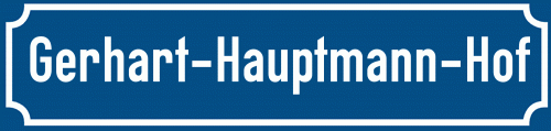 Straßenschild Gerhart-Hauptmann-Hof