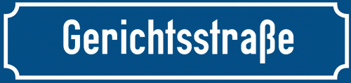 Straßenschild Gerichtsstraße zum kostenlosen Download