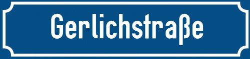 Straßenschild Gerlichstraße