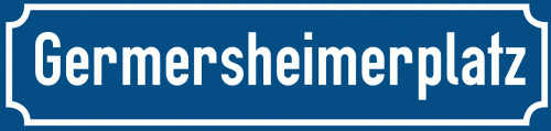 Straßenschild Germersheimerplatz