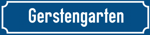 Straßenschild Gerstengarten