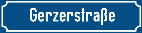 Straßenschild Gerzerstraße