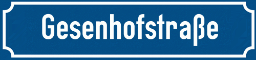 Straßenschild Gesenhofstraße
