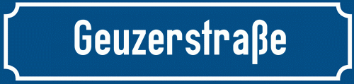 Straßenschild Geuzerstraße