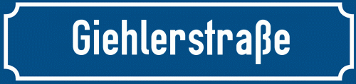 Straßenschild Giehlerstraße