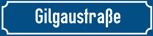 Straßenschild Gilgaustraße zum kostenlosen Download