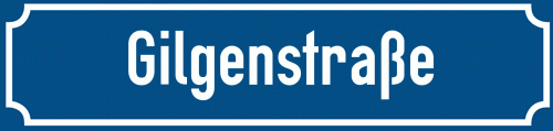 Straßenschild Gilgenstraße