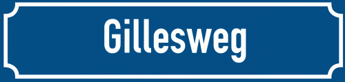 Straßenschild Gillesweg