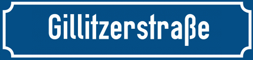 Straßenschild Gillitzerstraße