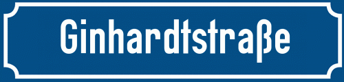 Straßenschild Ginhardtstraße