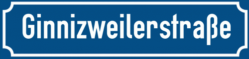 Straßenschild Ginnizweilerstraße