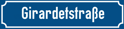 Straßenschild Girardetstraße