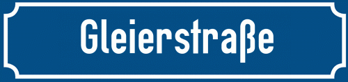 Straßenschild Gleierstraße