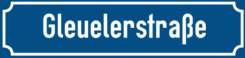 Straßenschild Gleuelerstraße