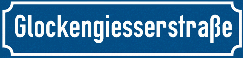 Straßenschild Glockengiesserstraße zum kostenlosen Download