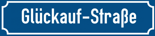 Straßenschild Glückauf-Straße