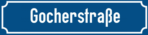 Straßenschild Gocherstraße
