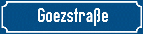 Straßenschild Goezstraße