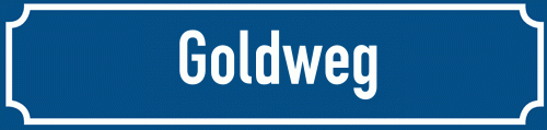 Straßenschild Goldweg