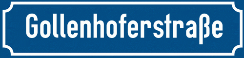 Straßenschild Gollenhoferstraße