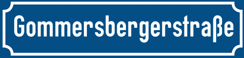 Straßenschild Gommersbergerstraße
