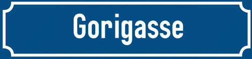 Straßenschild Gorigasse