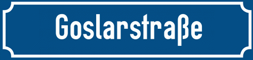 Straßenschild Goslarstraße