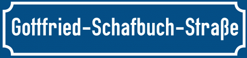 Straßenschild Gottfried-Schafbuch-Straße