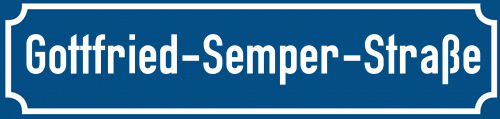 Straßenschild Gottfried-Semper-Straße