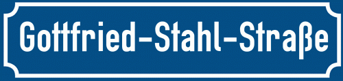 Straßenschild Gottfried-Stahl-Straße