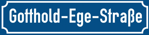 Straßenschild Gotthold-Ege-Straße