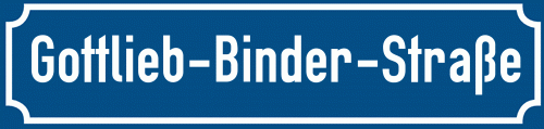 Straßenschild Gottlieb-Binder-Straße