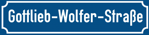 Straßenschild Gottlieb-Wolfer-Straße