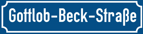 Straßenschild Gottlob-Beck-Straße zum kostenlosen Download