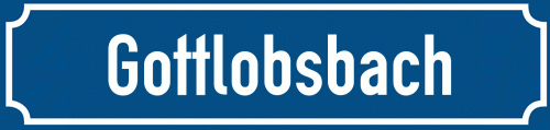 Straßenschild Gottlobsbach