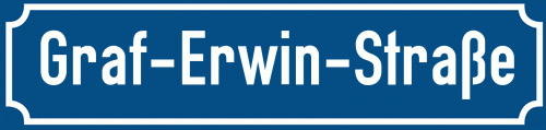 Straßenschild Graf-Erwin-Straße