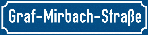 Straßenschild Graf-Mirbach-Straße