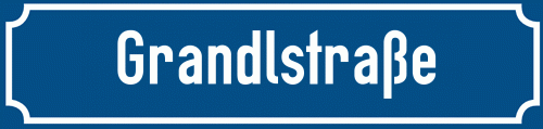 Straßenschild Grandlstraße zum kostenlosen Download