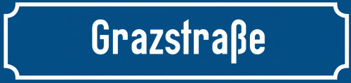 Straßenschild Grazstraße