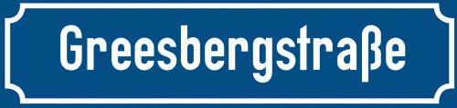 Straßenschild Greesbergstraße