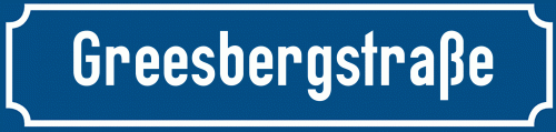 Straßenschild Greesbergstraße zum kostenlosen Download