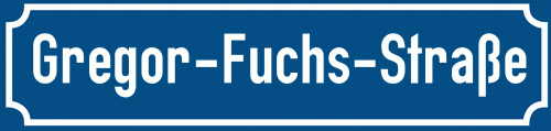 Straßenschild Gregor-Fuchs-Straße zum kostenlosen Download