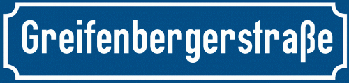 Straßenschild Greifenbergerstraße