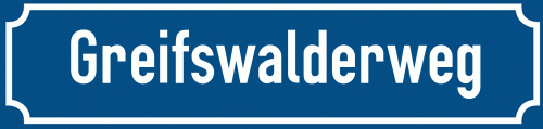 Straßenschild Greifswalderweg