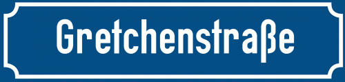 Straßenschild Gretchenstraße zum kostenlosen Download