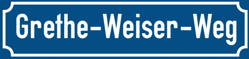 Straßenschild Grethe-Weiser-Weg zum kostenlosen Download