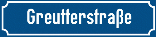 Straßenschild Greutterstraße