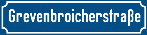 Straßenschild Grevenbroicherstraße