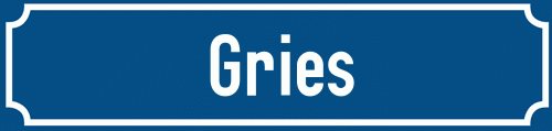 Straßenschild Gries