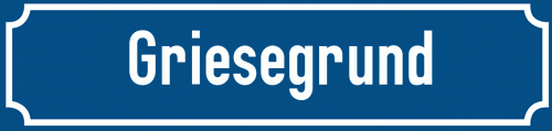 Straßenschild Griesegrund